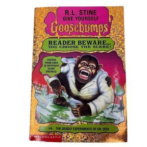 Give Yourself Goosebumps #4: The Deadly Experiments of Dr. Eek Paperback